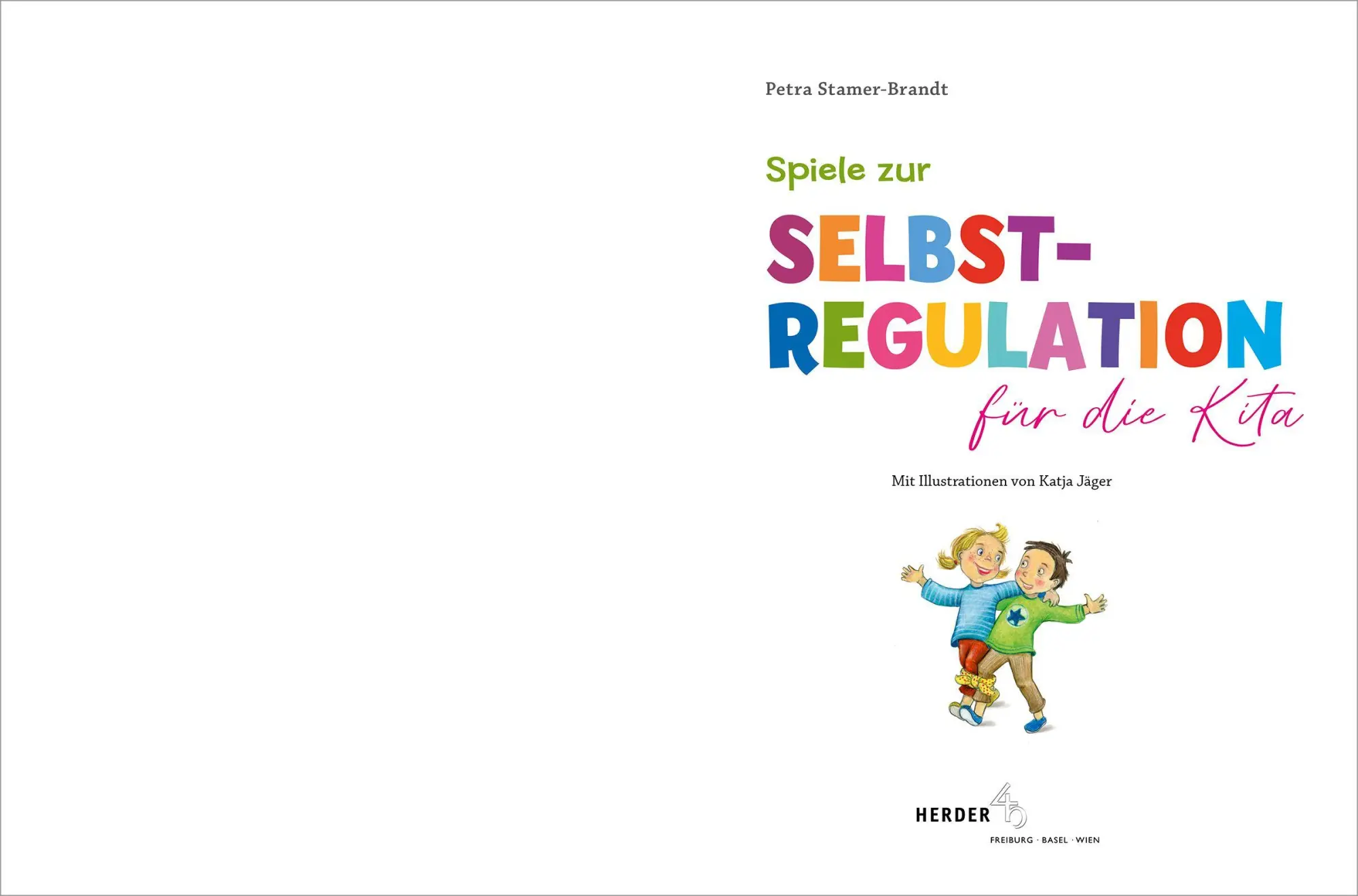 Bild: 9783451036279 | Spiele zur Selbstregulation für die Kita | Petra Stamer-Brandt | Buch