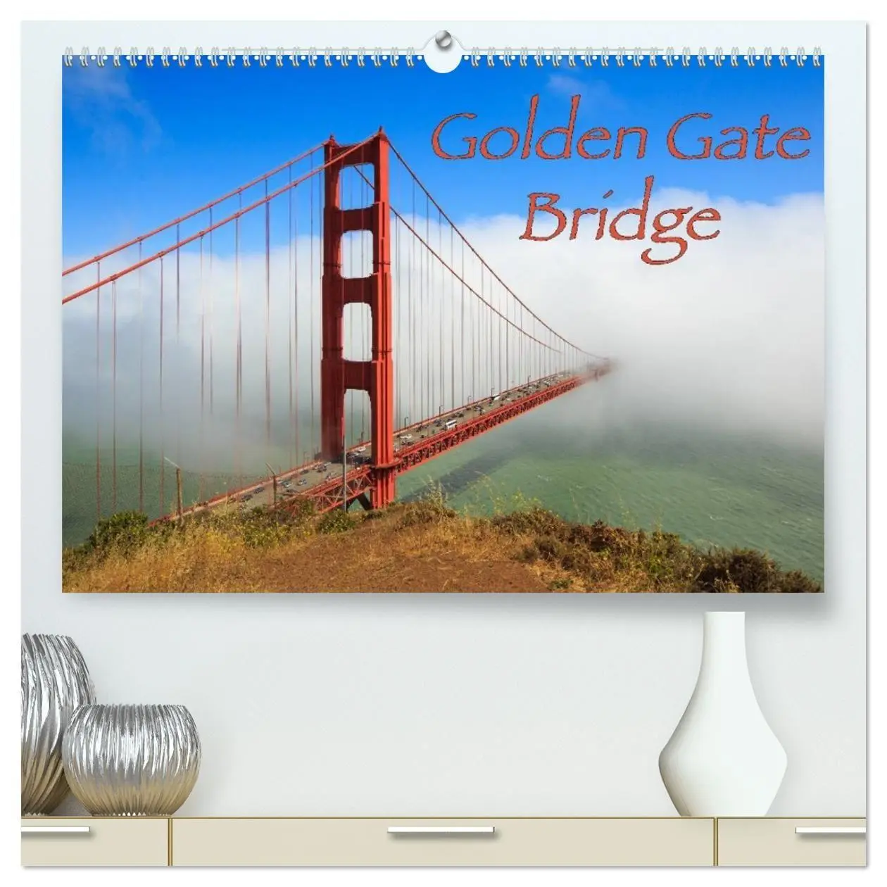 Cover: 9783594146279 | Golden Gate Bridge (hochwertiger Premium Wandkalender 2027 DIN A2...