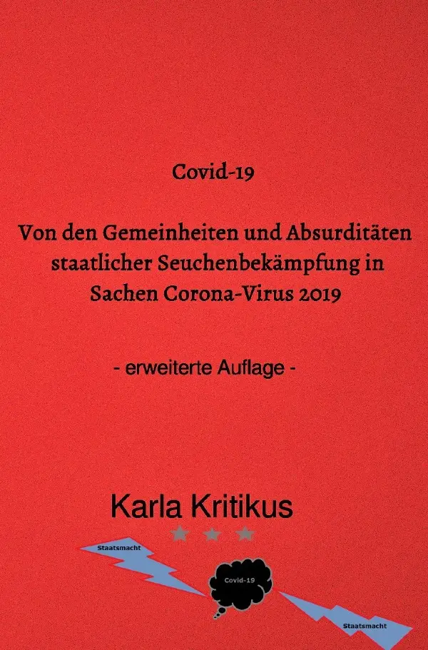Cover: 9783753156279 | Covid-19: Von den Gemeinheiten und Absurditäten staatlicher...