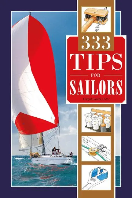 Cover: 9780870336379 | 333 Tips for Sailors | Fridtjof Gunkel | Taschenbuch | Englisch | 2015