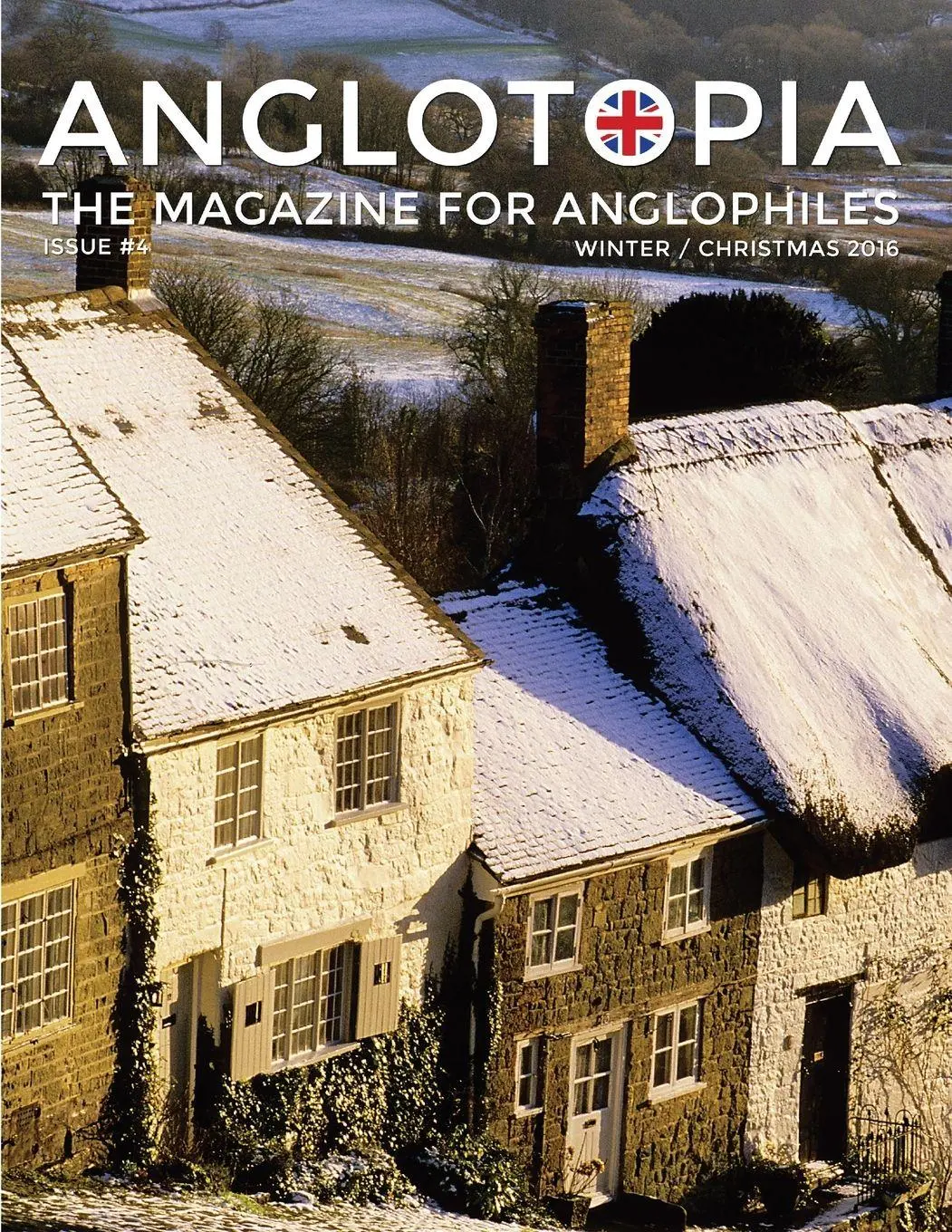 Cover: 9781087906379 | Anglotopia Magazine - Issue #4 - The Christmas Issue, Dorset,...