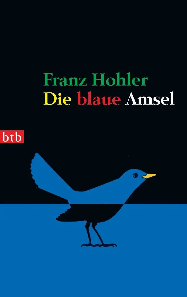 Cover: 9783442736379 | Die blaue Amsel | Franz Hohler | Taschenbuch | 128 S. | Deutsch | 2007