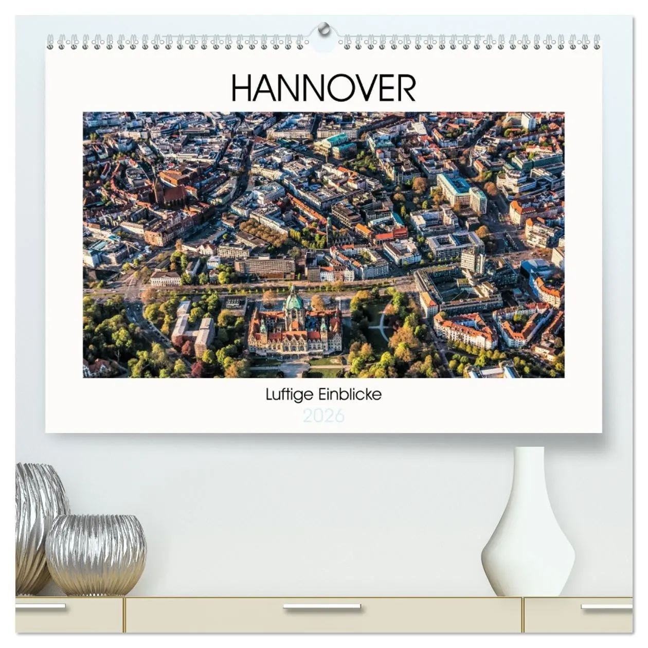 Cover: 9783457756379 | Hannover - Luftige Einblicke (hochwertiger Premium Wandkalender...