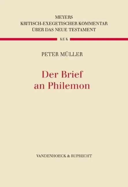 Cover: 9783525516379 | Der Brief an Philemon | Peter Müller | Buch | 165 S. | Deutsch | 2011