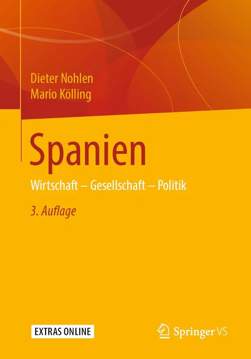 Cover: 9783658276379 | Spanien | Wirtschaft - Gesellschaft - Politik | Mario Kölling (u. a.) Cover: 9783658276379 | Spanien | Wirtschaft - Gesellschaft - Politik | Mario Kölling (u. a.)