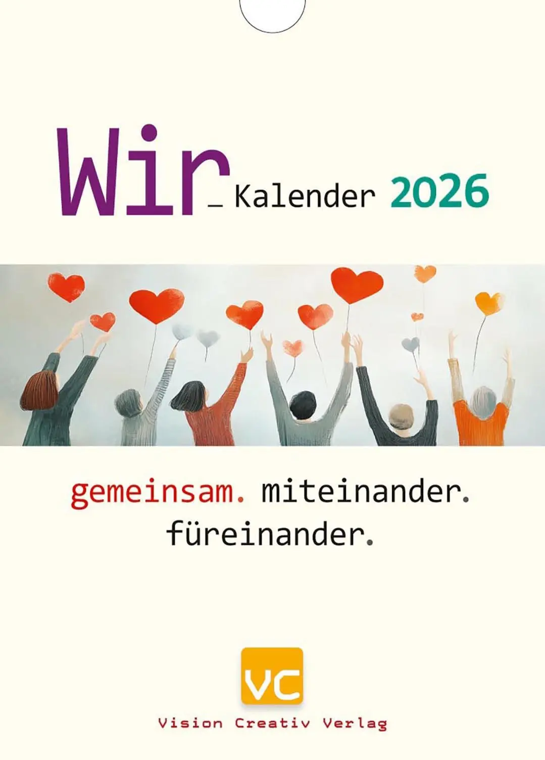 Cover: 9783948276379 | Wir-Kalender 2026 | gemeinsam. miteinander. füreinander. | Kalender
