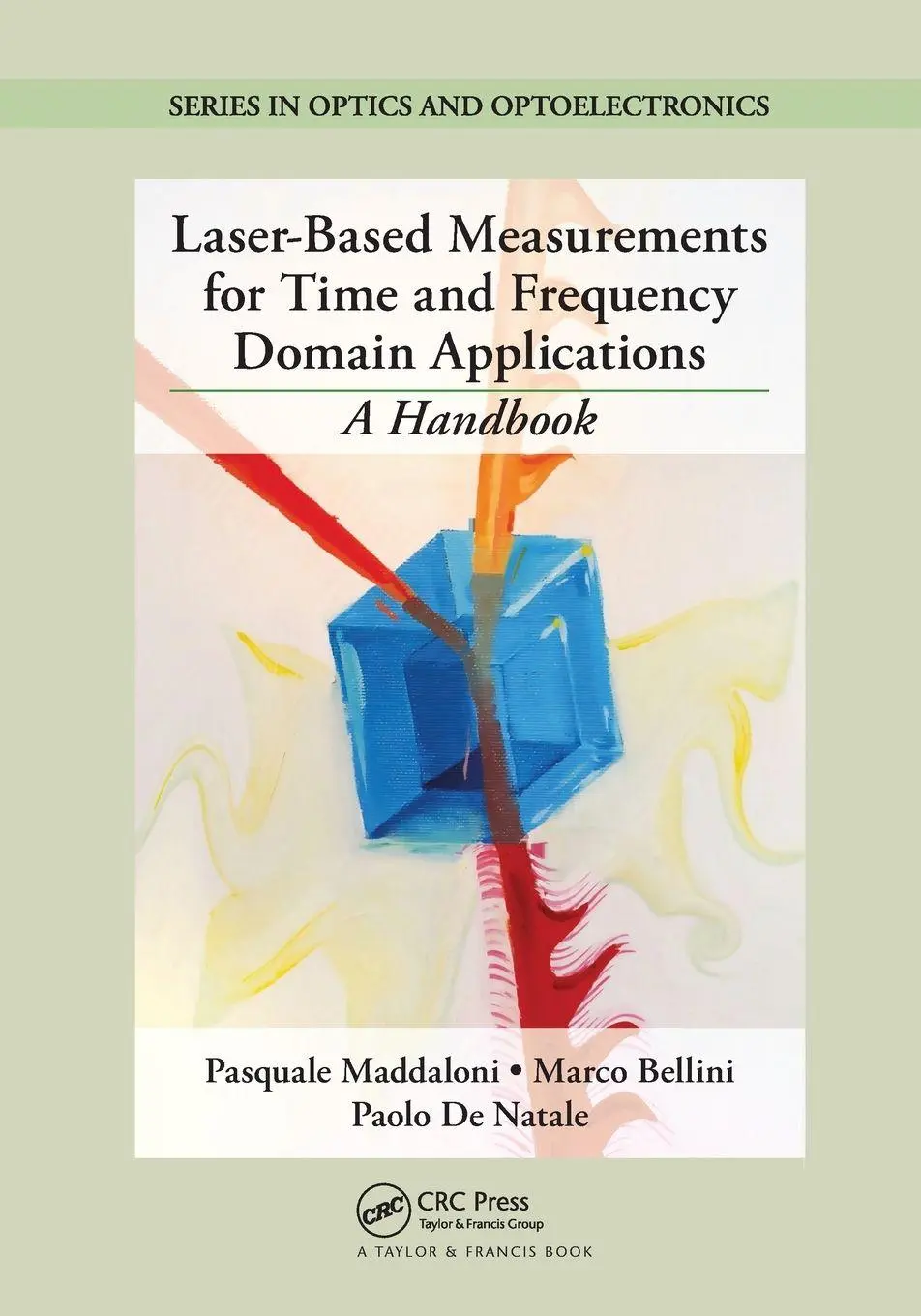 Cover: 9780367576479 | Laser-Based Measurements for Time and Frequency Domain Applications