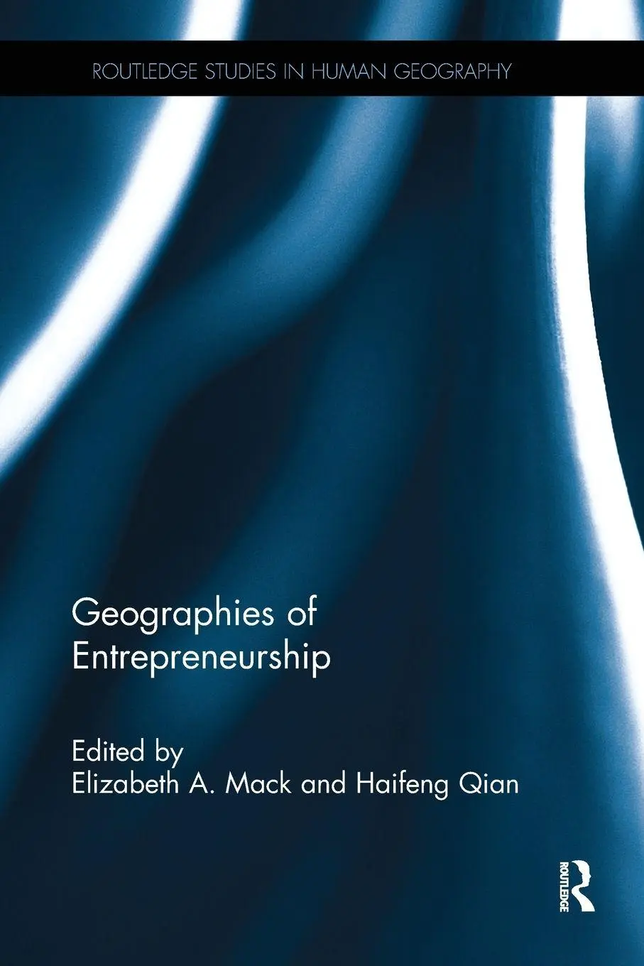 Cover: 9781138546479 | Geographies of Entrepreneurship | Elizabeth A. Mack (u. a.) | Buch