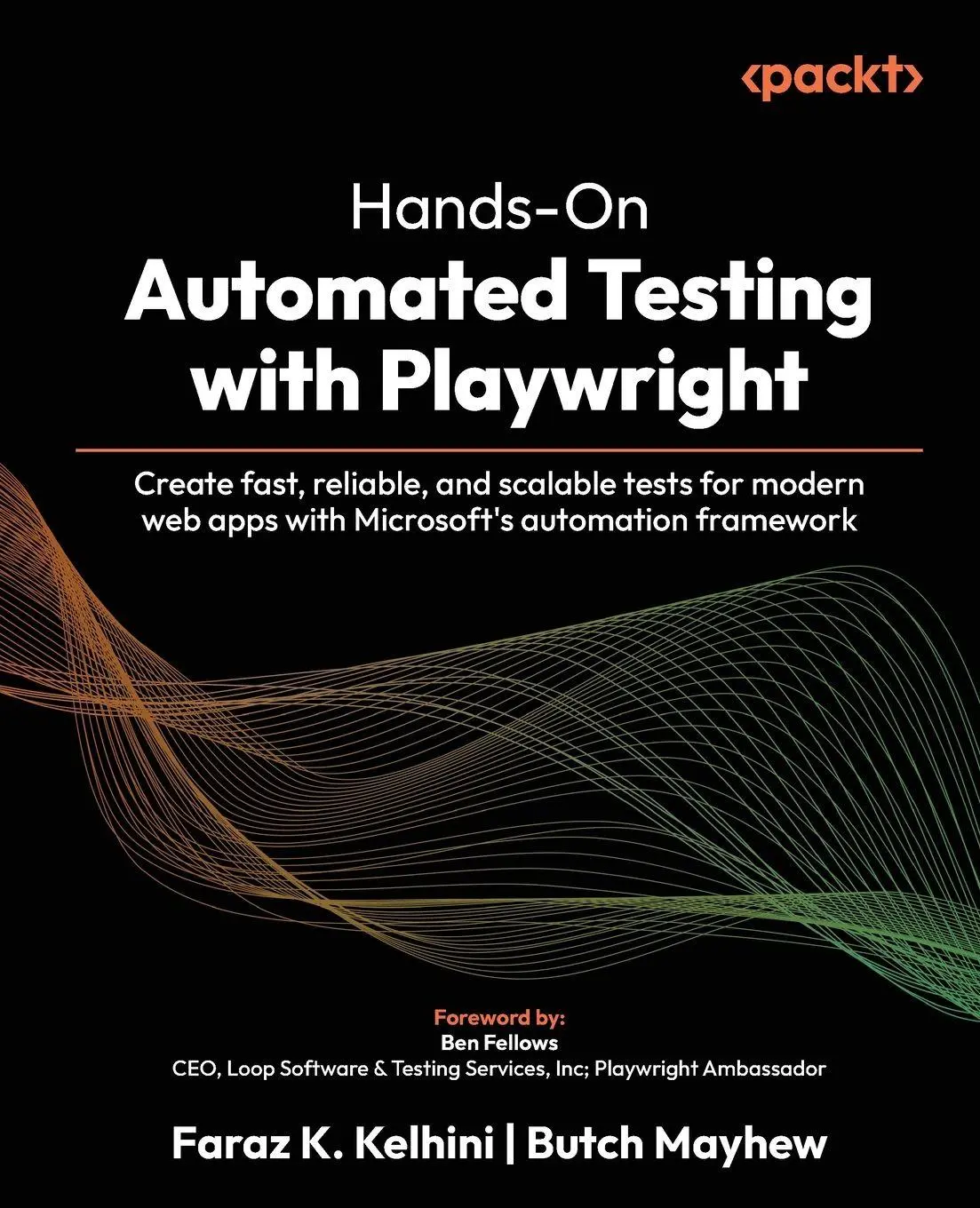 Cover: 9781806106479 | Hands-On Automated Testing with Playwright | Faraz K. Kelhini (u. a.)