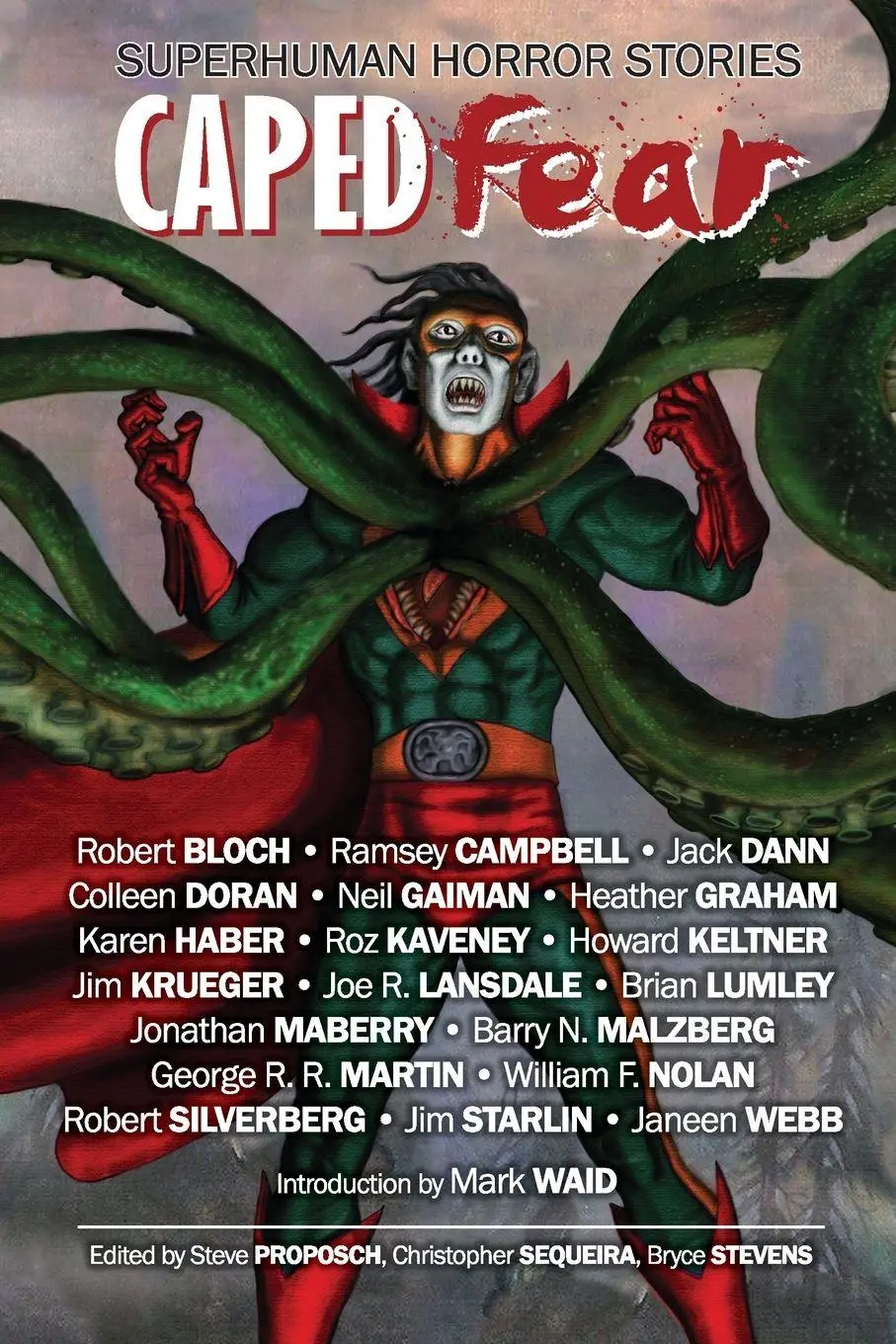 Cover: 9781922556479 | Caped Fear | Superhuman Horror Stories | Christopher Sequiera (u. a.)
