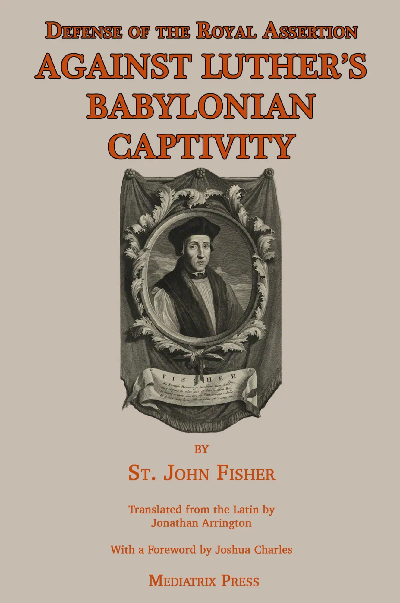 Cover: 9781957066479 | Defense of the Royal Assertion | Against Luther's Babylonian Captivity