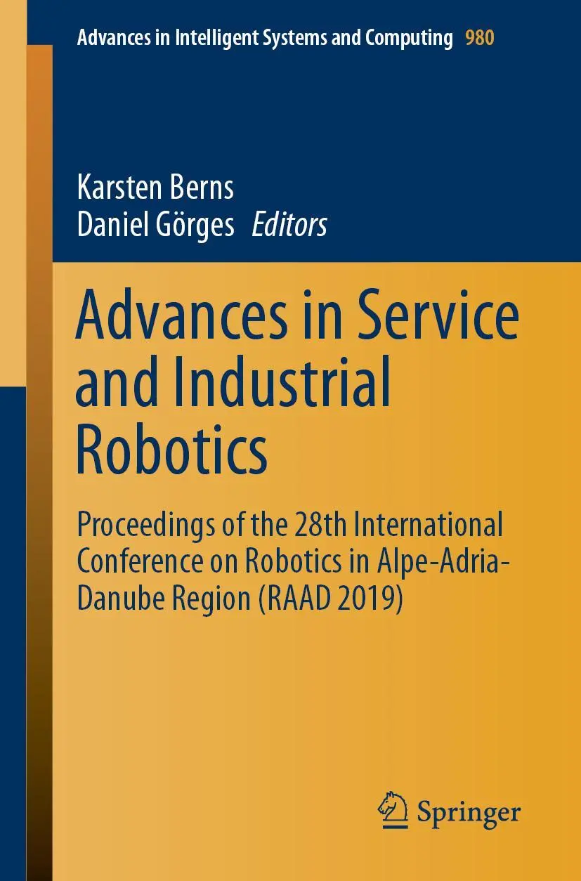 Cover: 9783030196479 | Advances in Service and Industrial Robotics | Karsten Berns (u. a.)