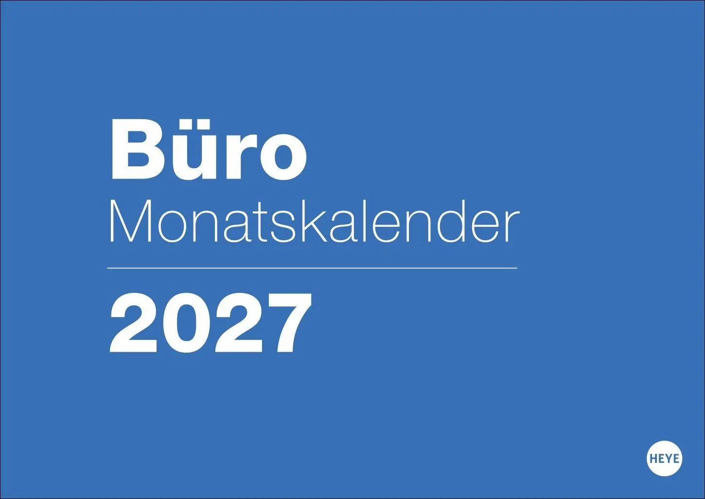 Cover: 9783756416479 | Büro Monatsplaner 2027 | Heye | Kalender | Bürokalender Heye | 14 S.