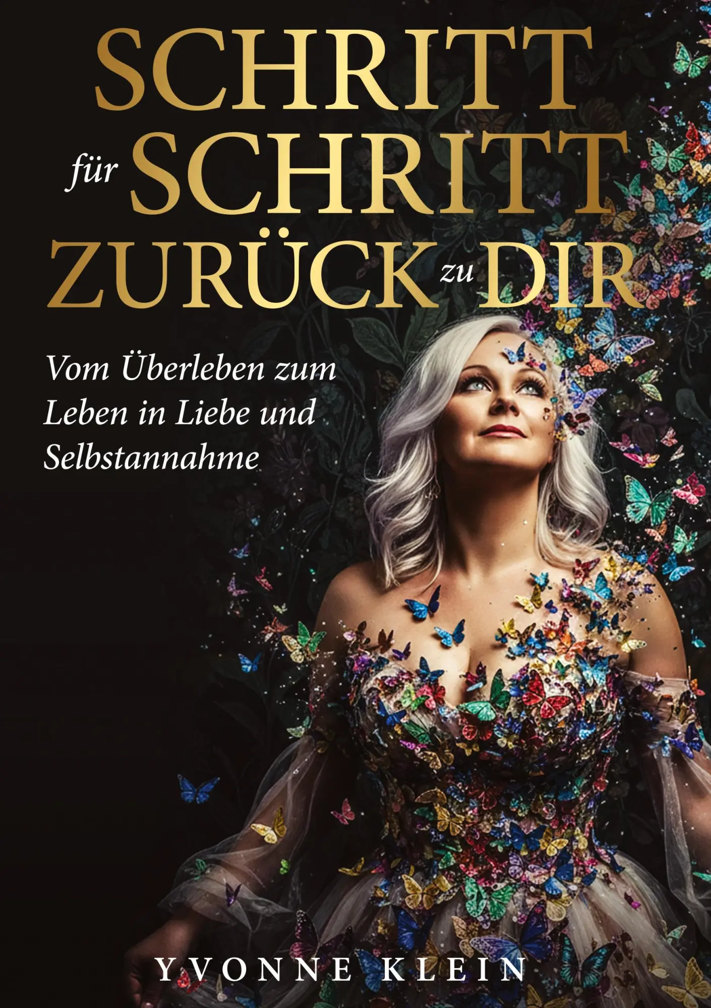 Cover: 9783910236479 | SCHRITT für SCHRITT ZURÜCK zu DIR | Yvonne Klein | Taschenbuch | 2025