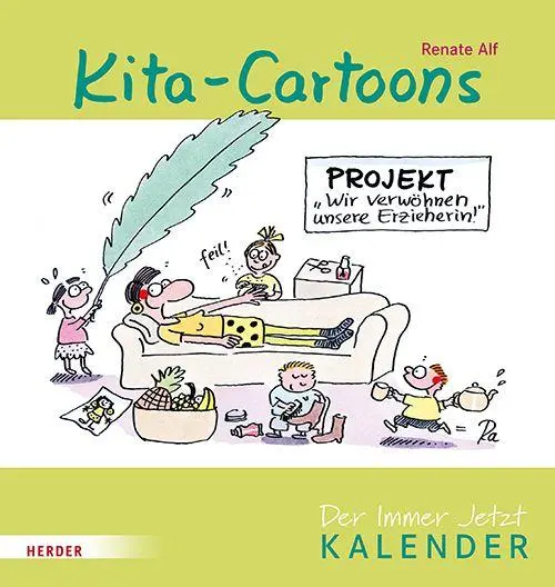 Cover: 4040808036579 | Kita-Cartoons. Der Immer-Jetzt-Kalender | Renate Alf | Kalender