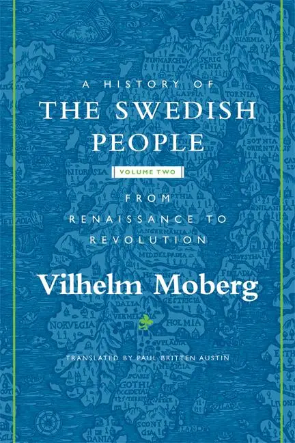 Cover: 9780816646579 | A History of the Swedish People | Vilhelm Moberg | Taschenbuch | 2005