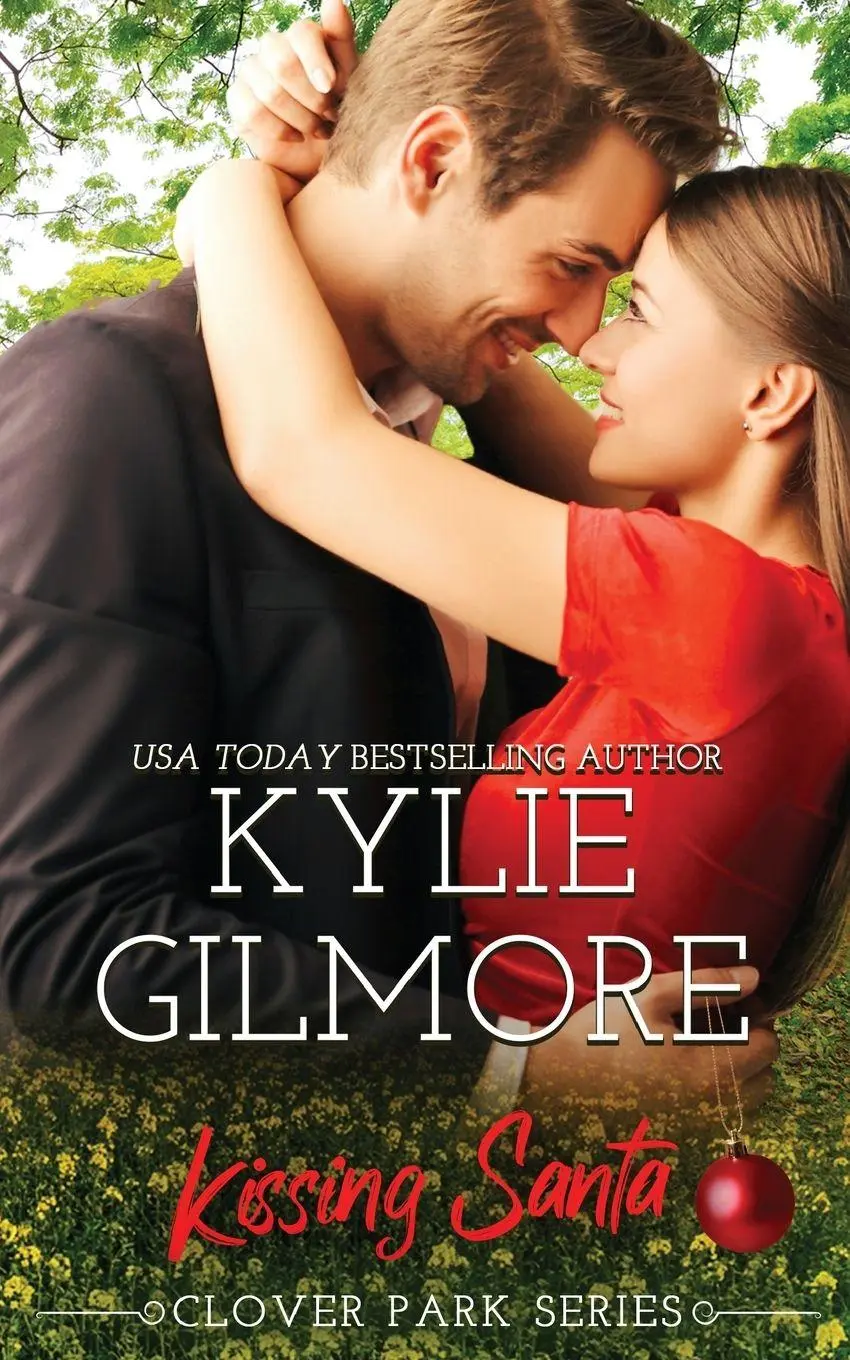 Cover: 9780991266579 | Kissing Santa | Kylie Gilmore | Taschenbuch | Clover Park | Englisch