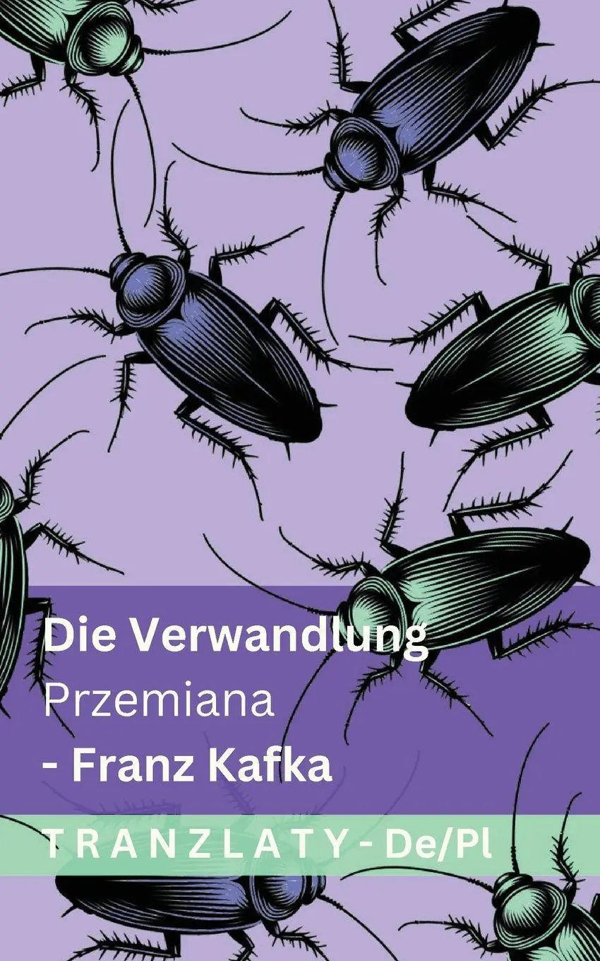 Cover: 9781835666579 | Die Verwandlung / Przemiana | Tranzlaty Deutsch Polsku | Franz Kafka