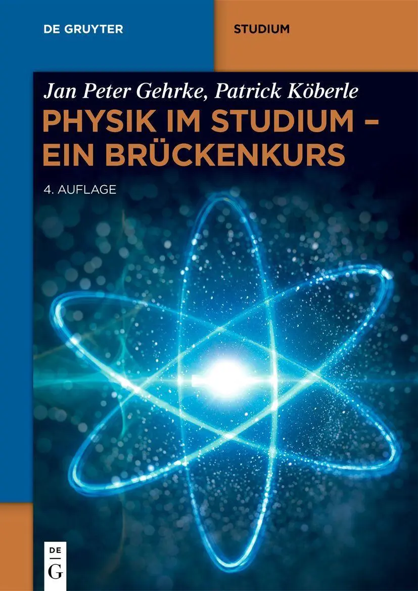 Cover: 9783119146579 | Physik im Studium - Ein Brückenkurs | Jan Peter Gehrke (u. a.) | Buch