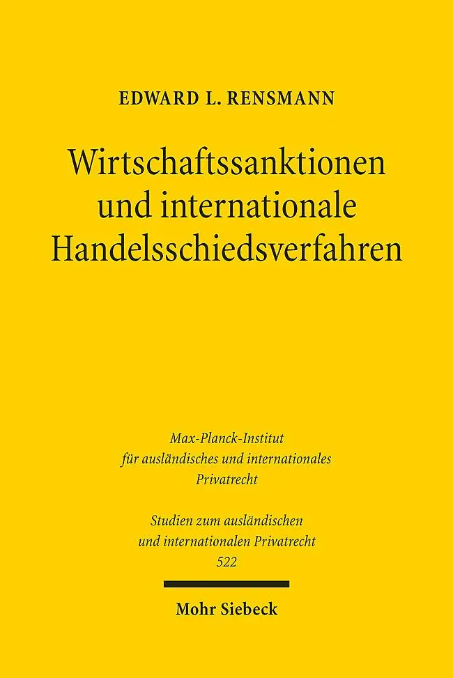 Cover: 9783161626579 | Wirtschaftssanktionen und internationale Handelsschiedsverfahren