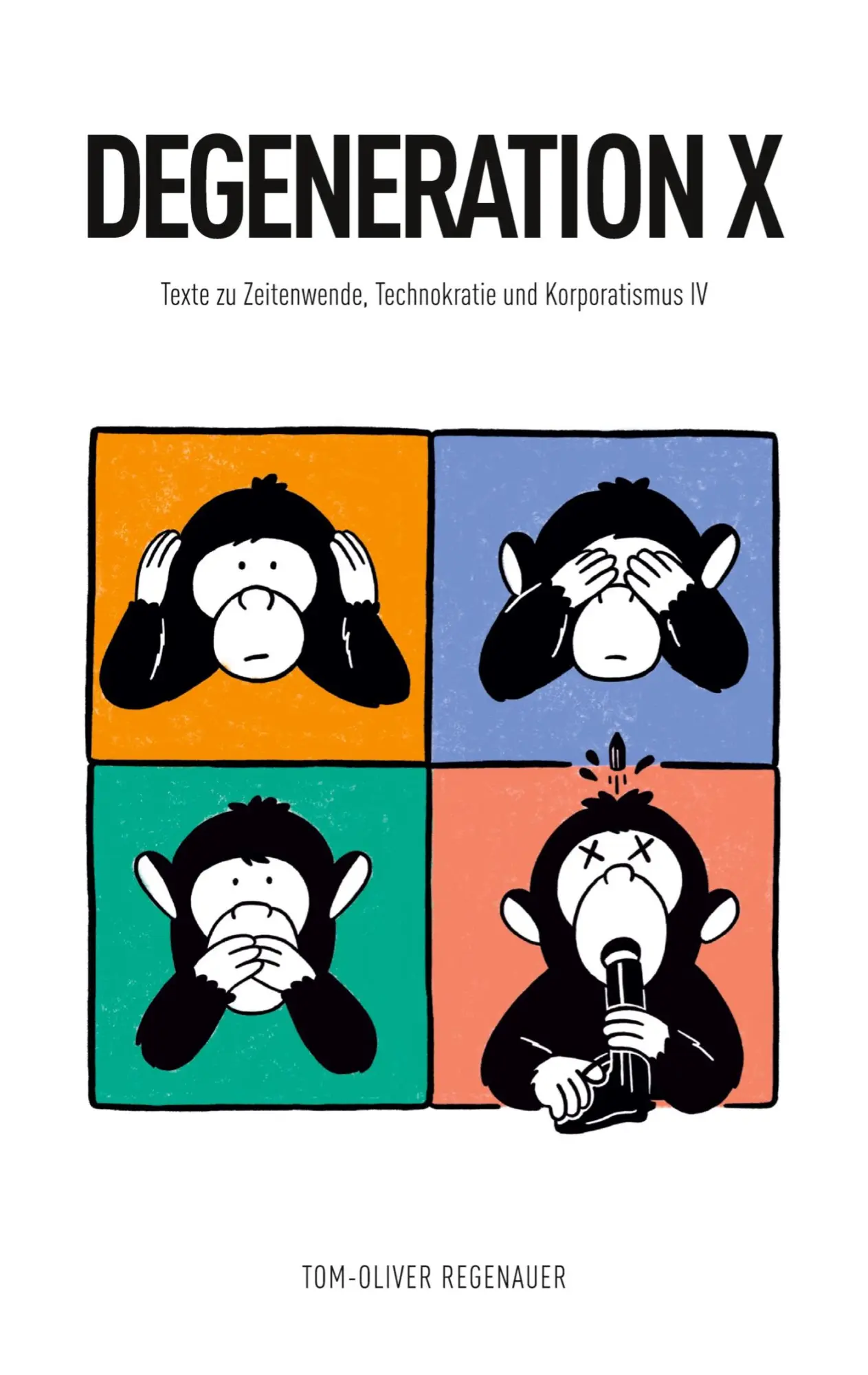 Cover: 9783384786579 | DEGENERATION X | Tom-Oliver Regenauer | Taschenbuch | Deutsch | 2026