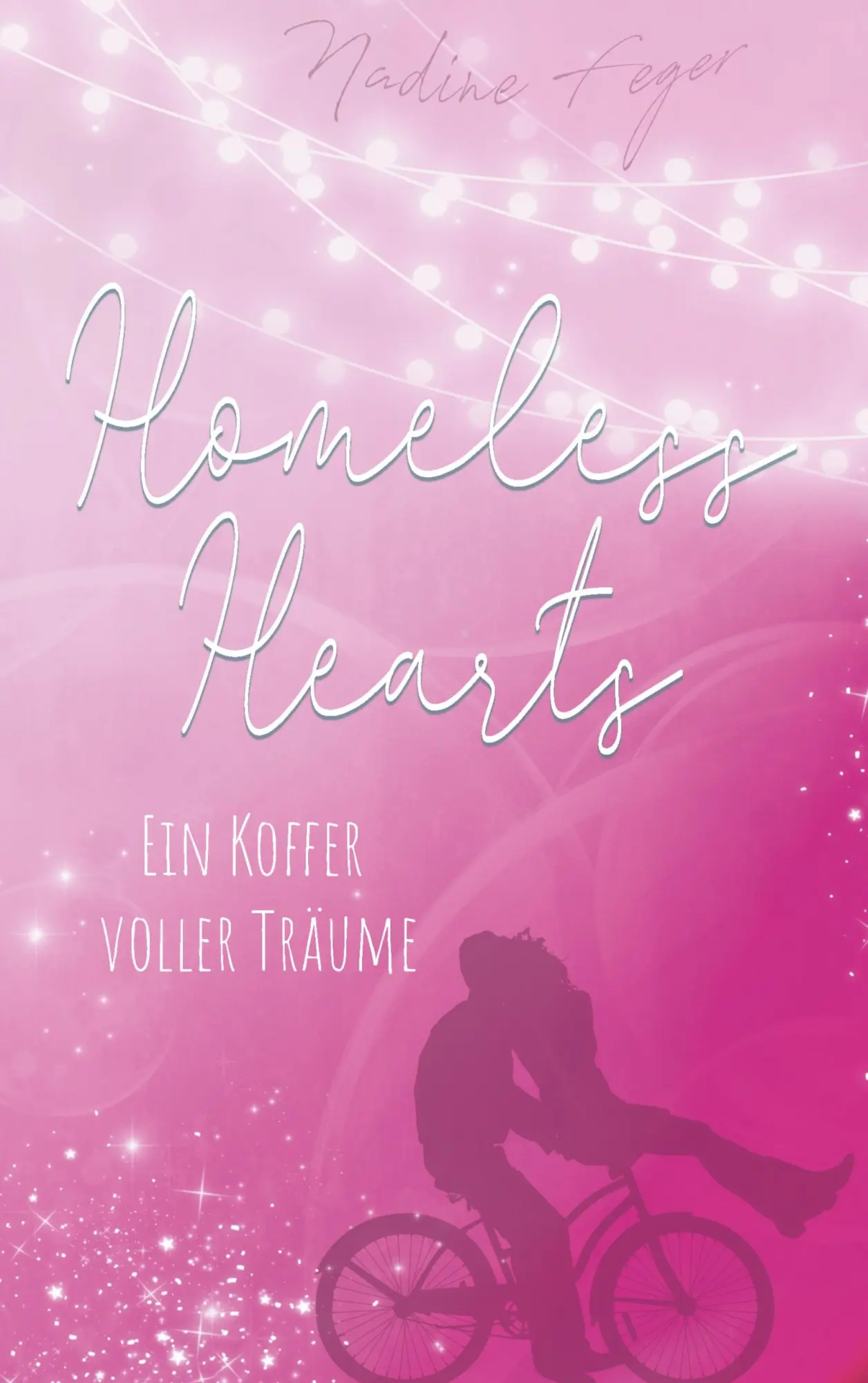 Cover: 9783754356579 | Homeless Hearts | Ein Koffer voller Träume | Nadine Feger | Buch