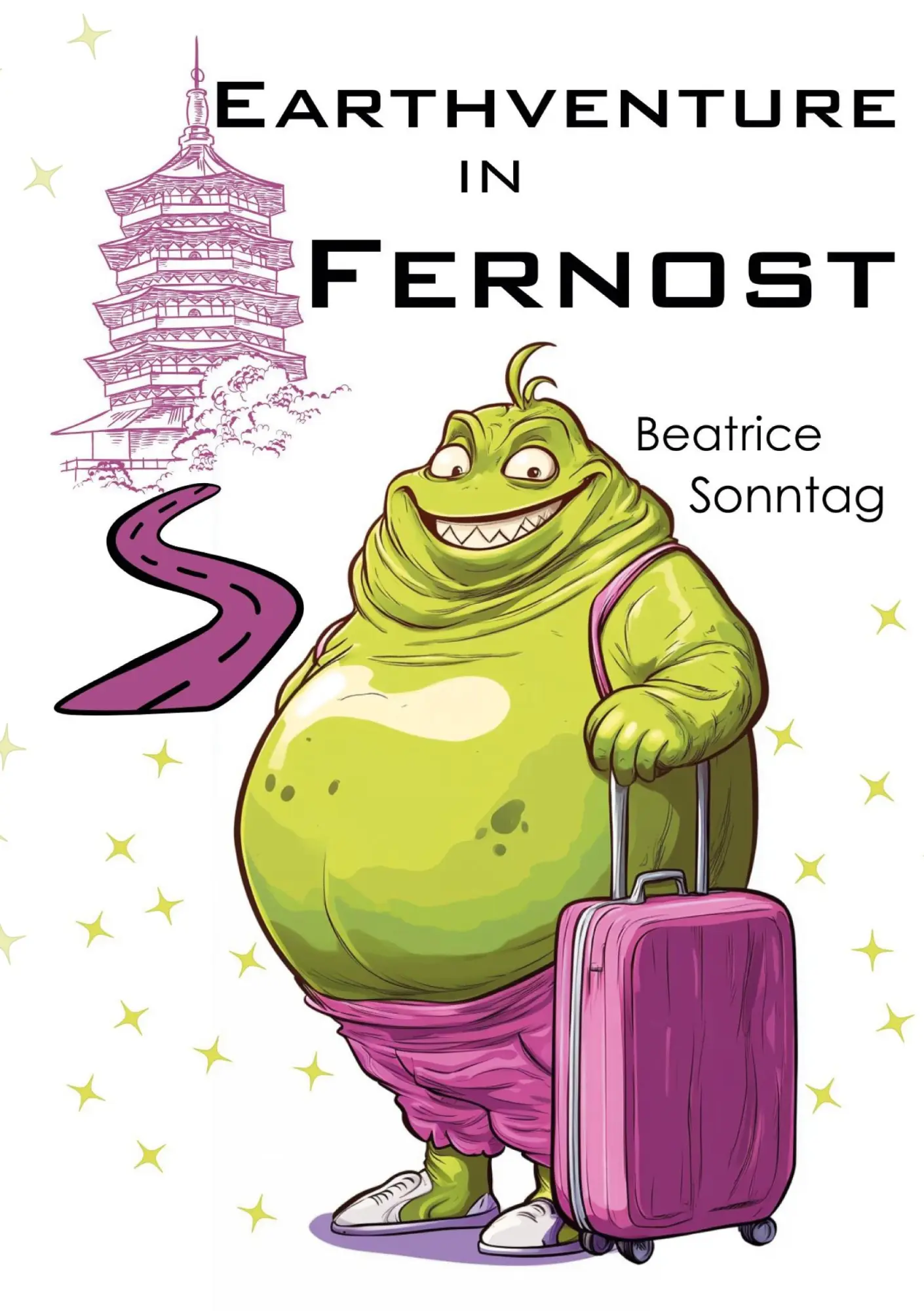 Cover: 9783819246579 | Earthventure in Fernost | Beatrice Sonntag | Taschenbuch | 260 S.