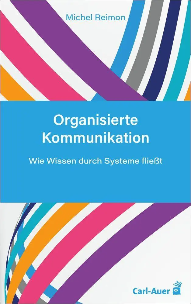 Organisierte Kommunikation - Neuware