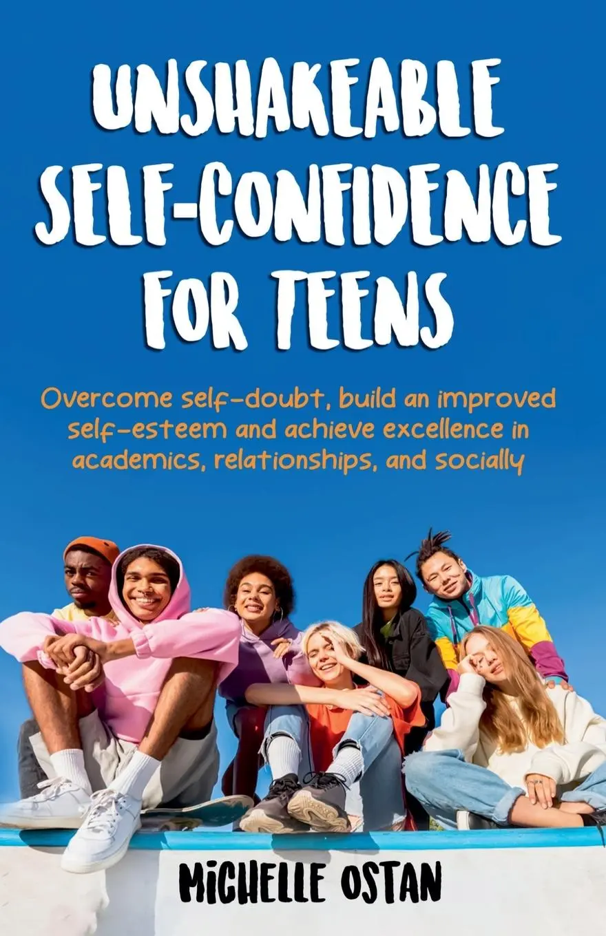 Cover: 9798227096579 | Unshakeable Self-Confidence For Teens | Michelle Ostan | Taschenbuch