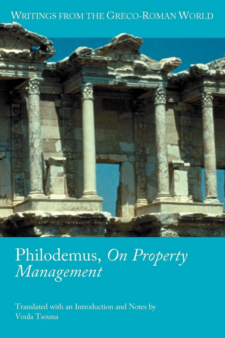 Cover: 9781589836679 | Philodemus, on Property Management | Voula Tsouna | Taschenbuch | 2013