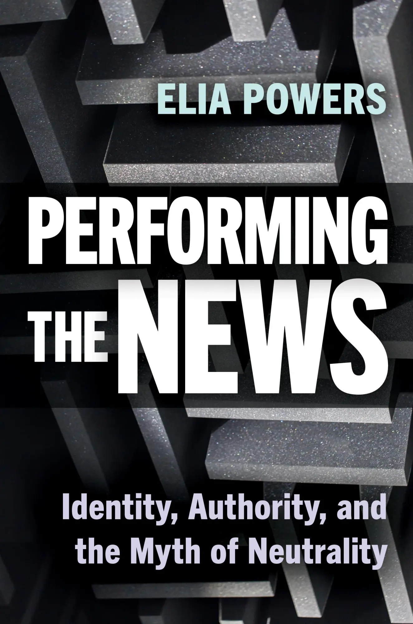Cover: 9781978836679 | Performing the News | Identity, Authority, and the Myth of Neutrality