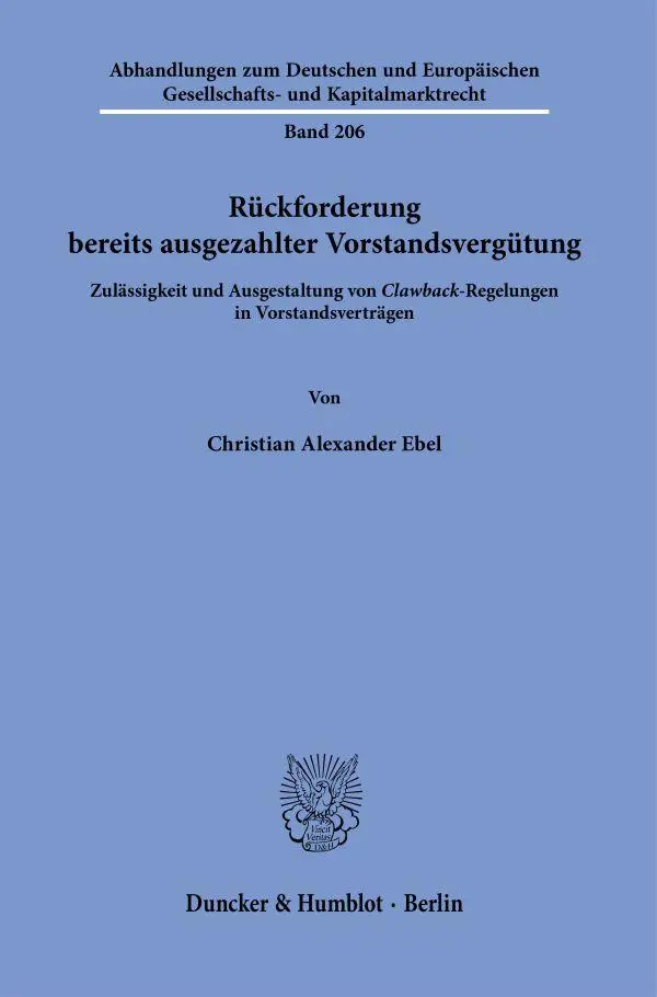 Cover: 9783428186679 | Rückforderung bereits ausgezahlter Vorstandsvergütung. | Ebel | Buch