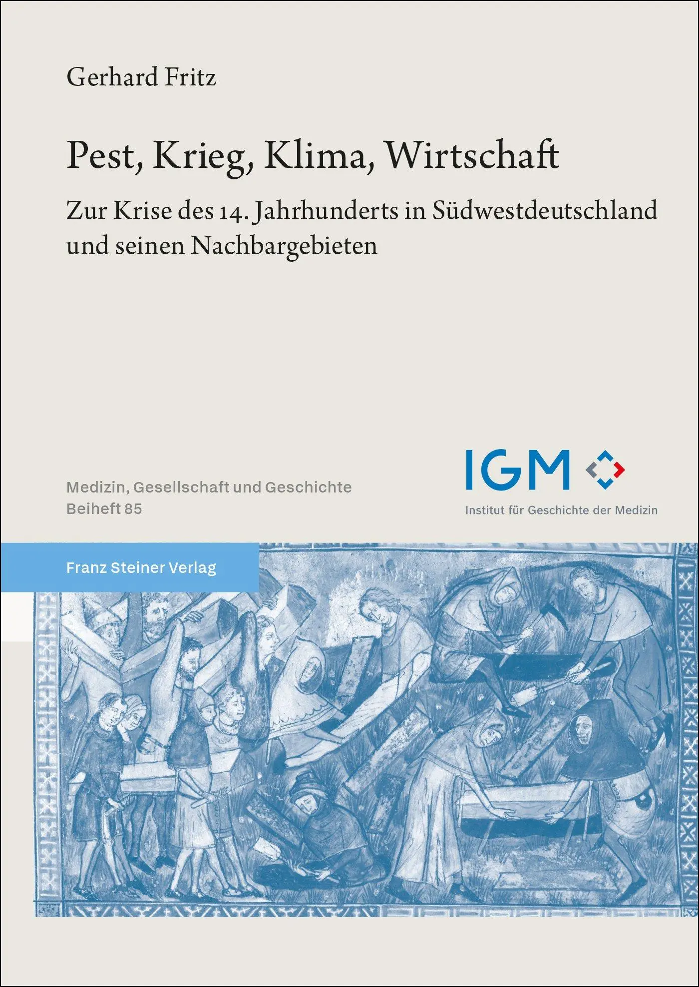 Cover: 9783515136679 | Pest, Krieg, Klima, Wirtschaft | Gerhard Fritz | Taschenbuch | Deutsch