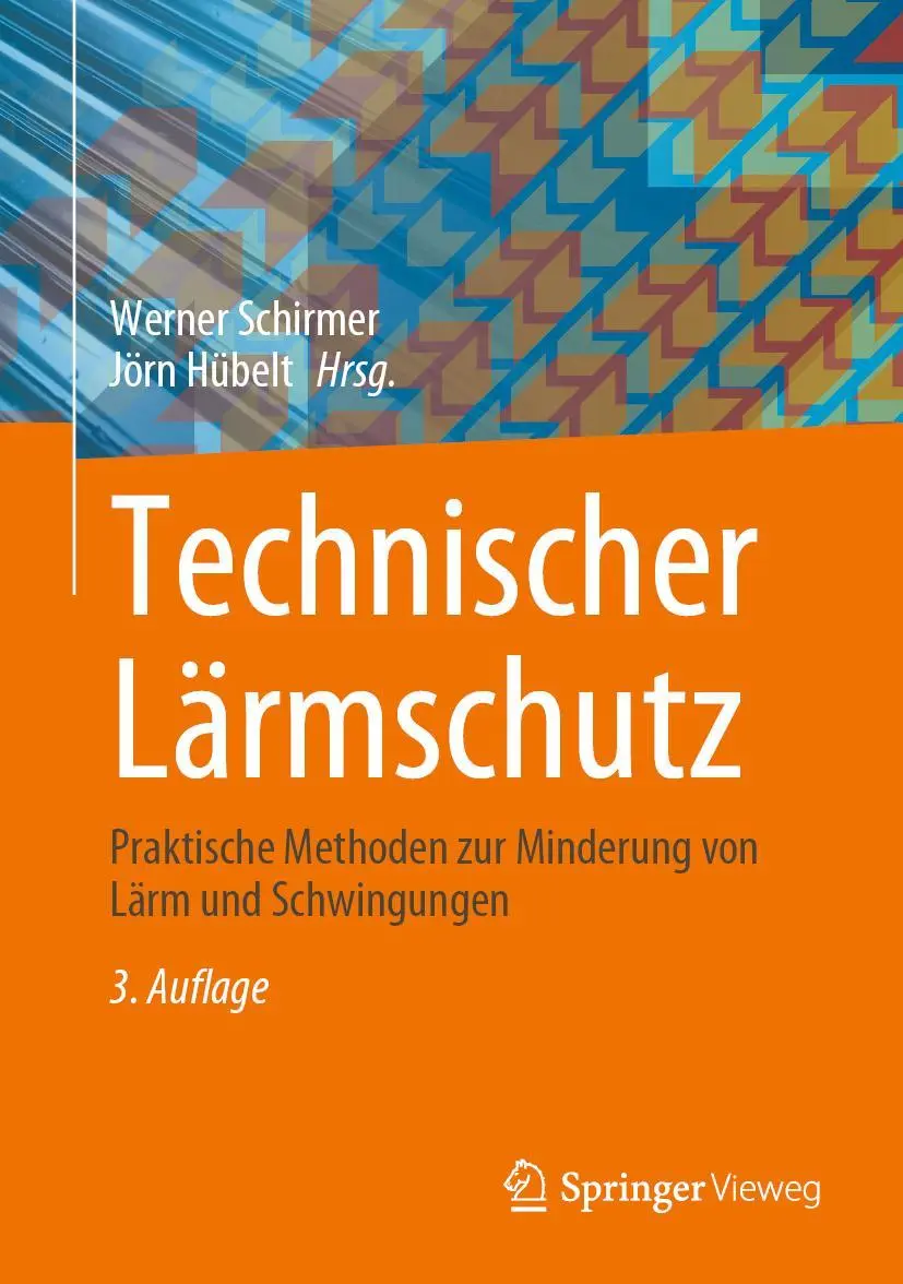 Cover: 9783662656679 | Technischer Lärmschutz | Jörn Hübelt (u. a.) | Buch | XXVII | Deutsch