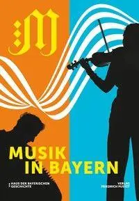Cover: 9783791736679 | Musik in Bayern | Katalog zur Bayerischen Landesausstellung 2026
