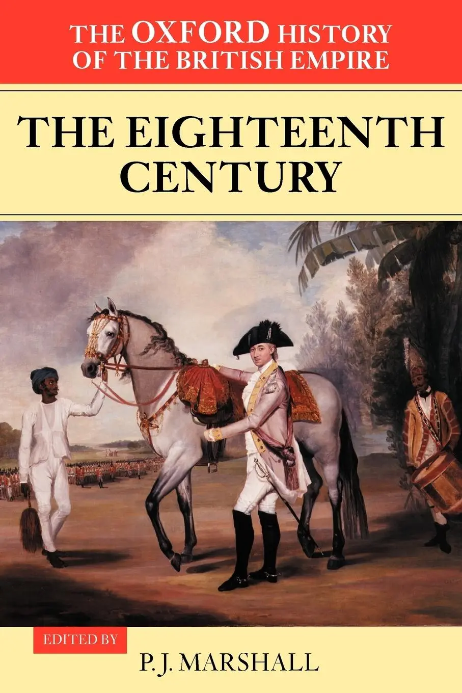 Cover: 9780199246779 | The Eighteenth Century | P. J. Marshall (u. a.) | Taschenbuch | 2001