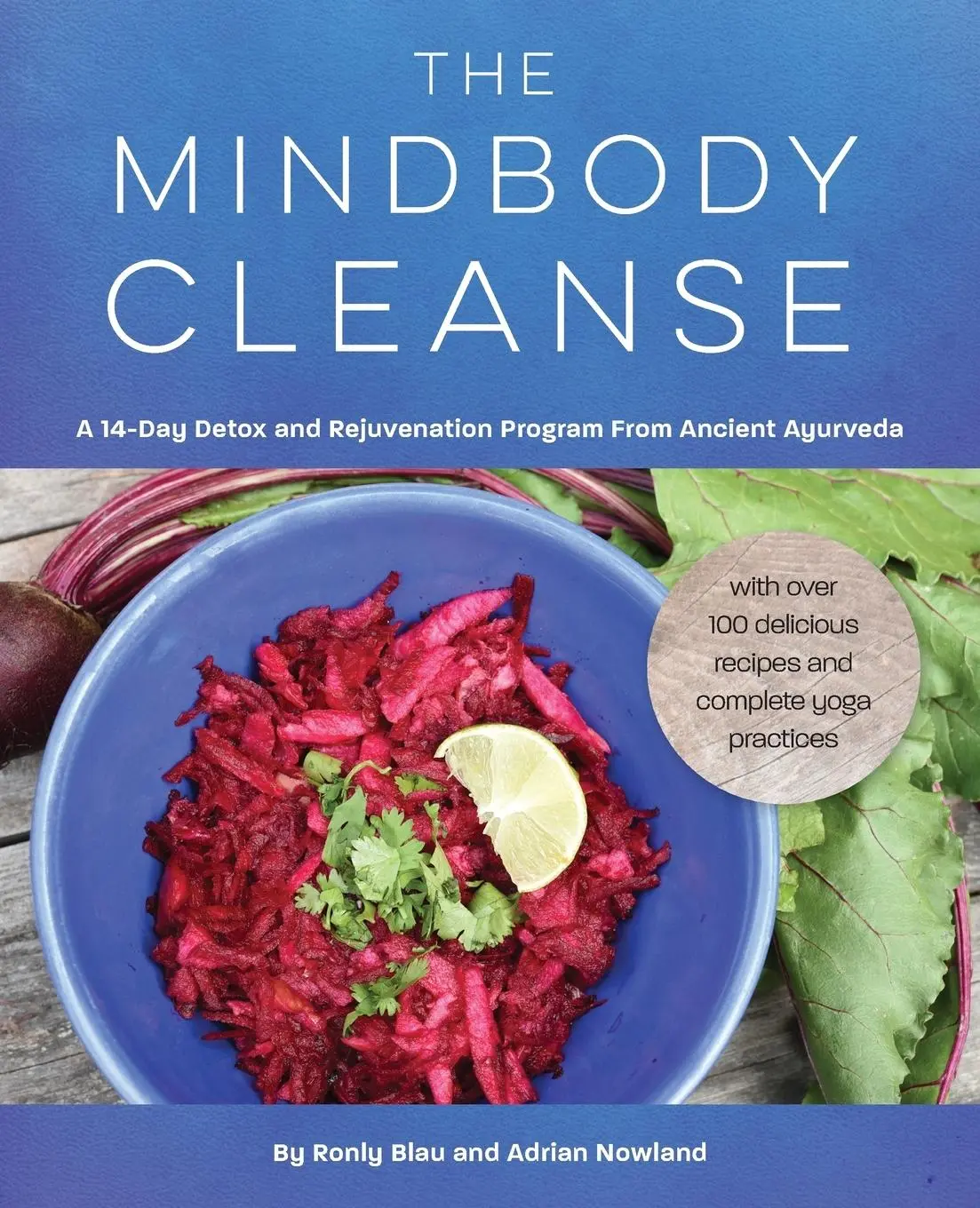Cover: 9780692646779 | The Mindbody Cleanse | Ronly Blau (u. a.) | Taschenbuch | Englisch