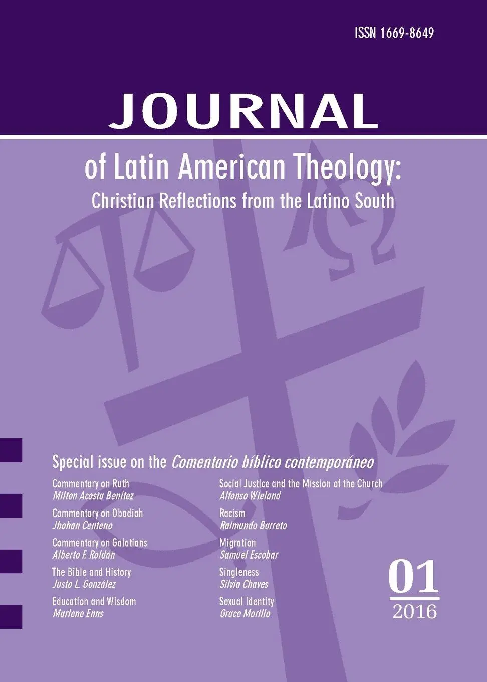 Cover: 9781498296779 | Journal of Latin American Theology, Volume 11, Number 1 | Lindy Scott