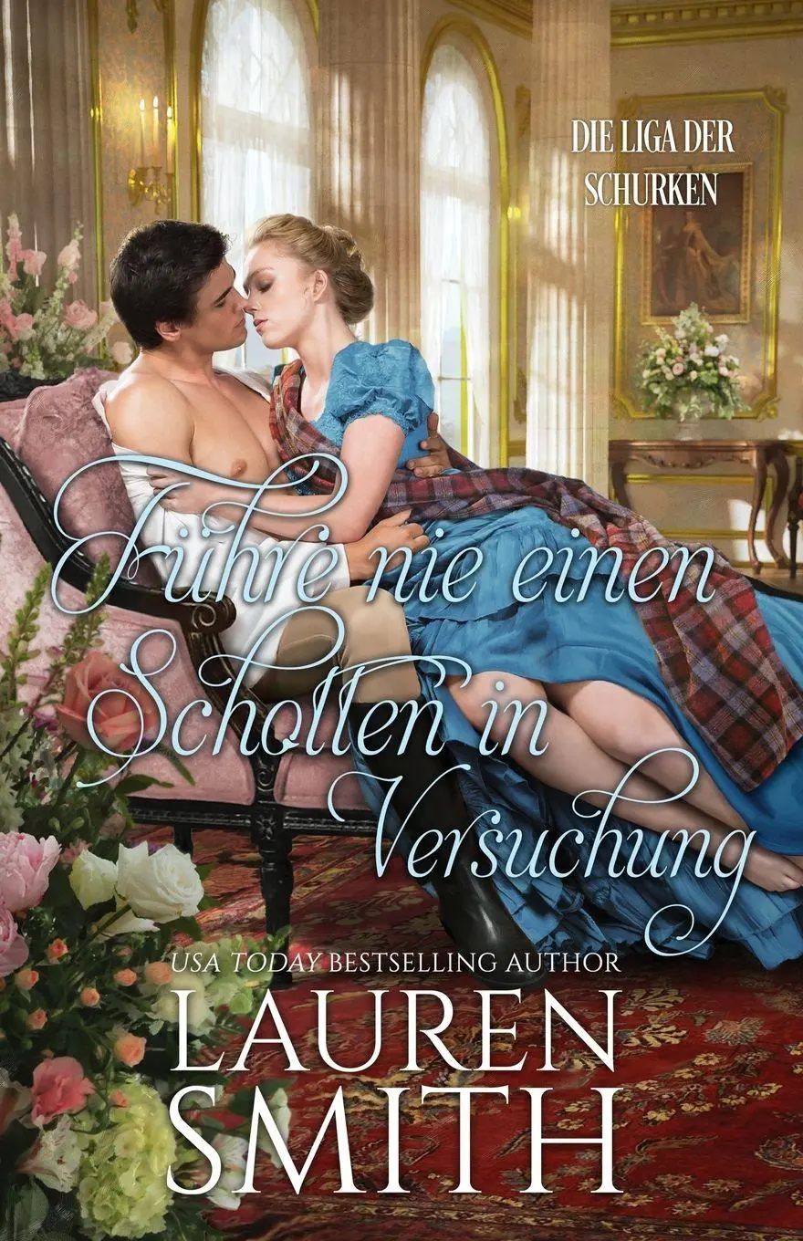 Cover: 9781958196779 | Führe nie einen Schotten in Versuchung | Lauren Smith | Taschenbuch