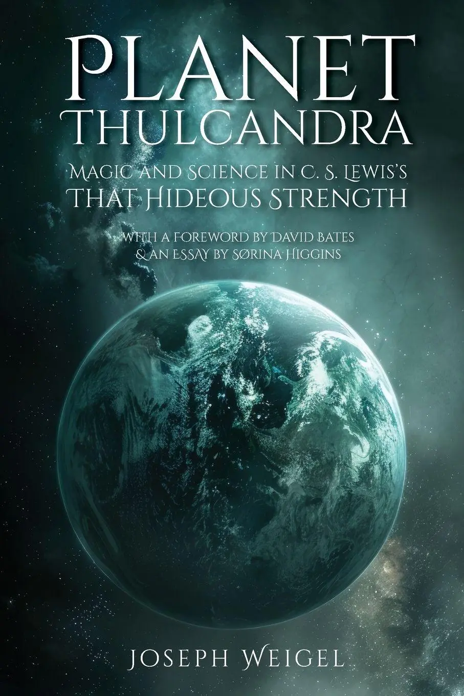 Cover: 9781965646779 | Planet Thulcandra | Joseph Weigel | Taschenbuch | Englisch | 2026