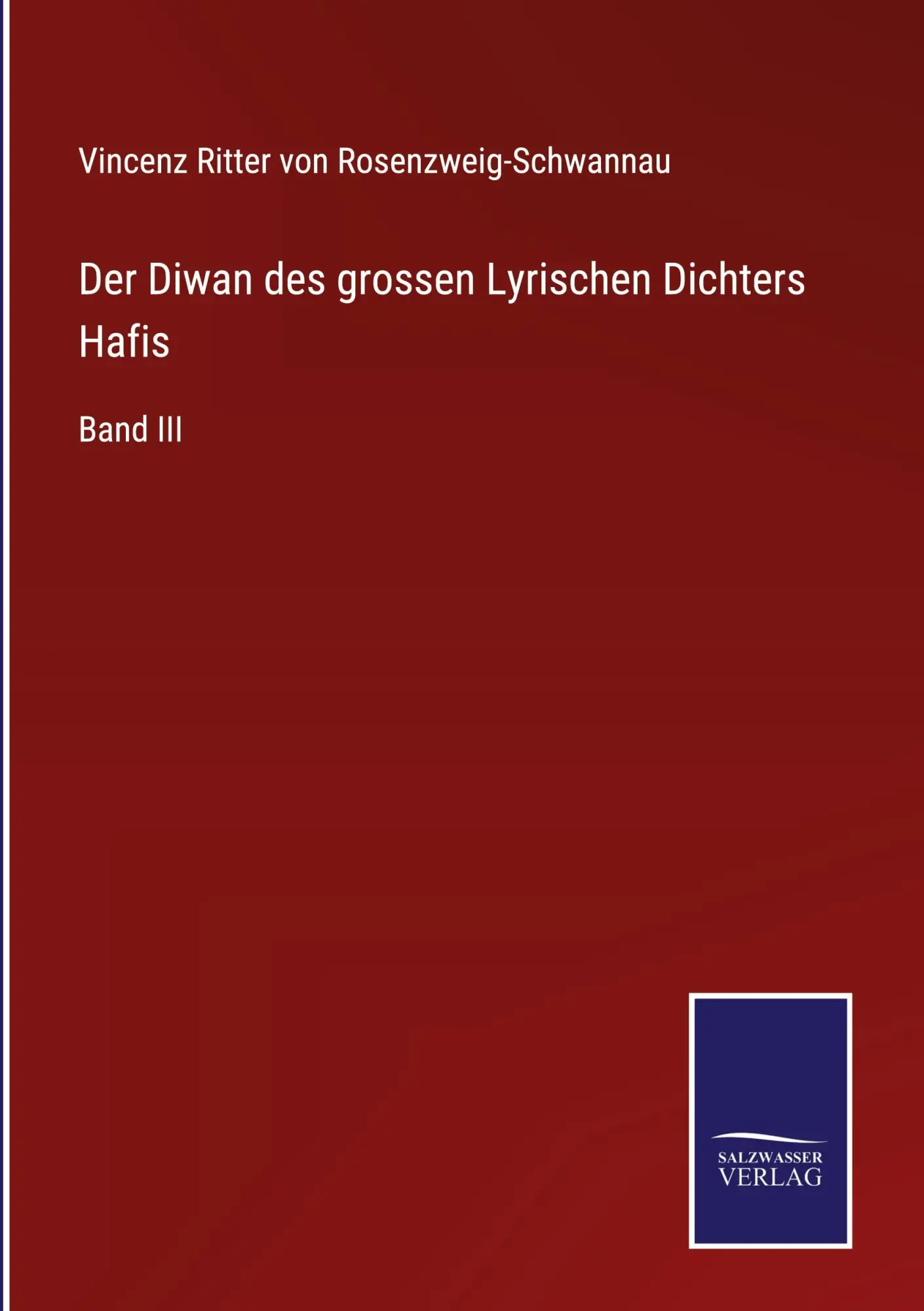Cover: 9783752596779 | Der Diwan des grossen Lyrischen Dichters Hafis | Band III | Buch