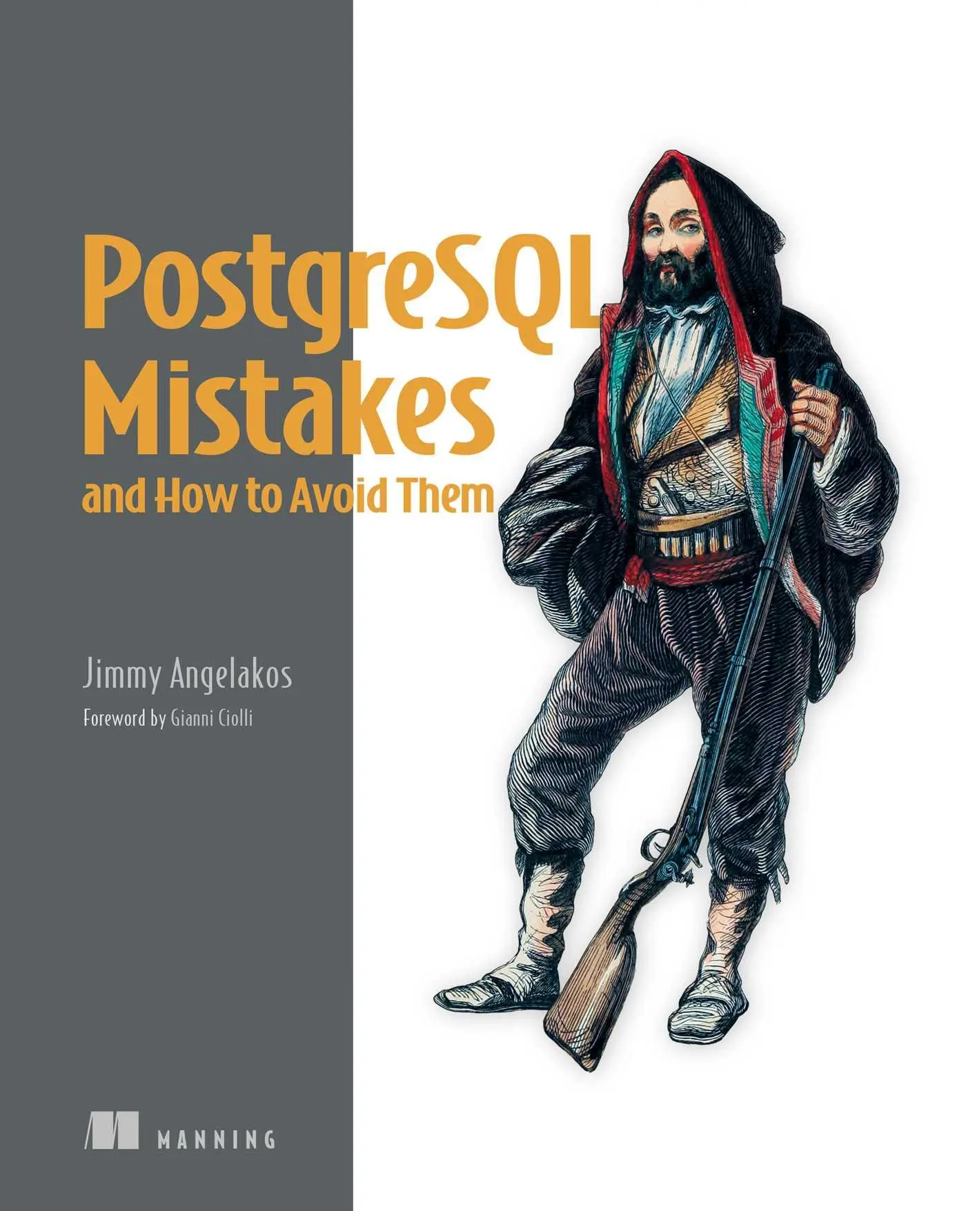 Cover: 9781633436879 | PostgreSQL Mistakes and How to Avoid Them | Jimmy Angelakos | Buch