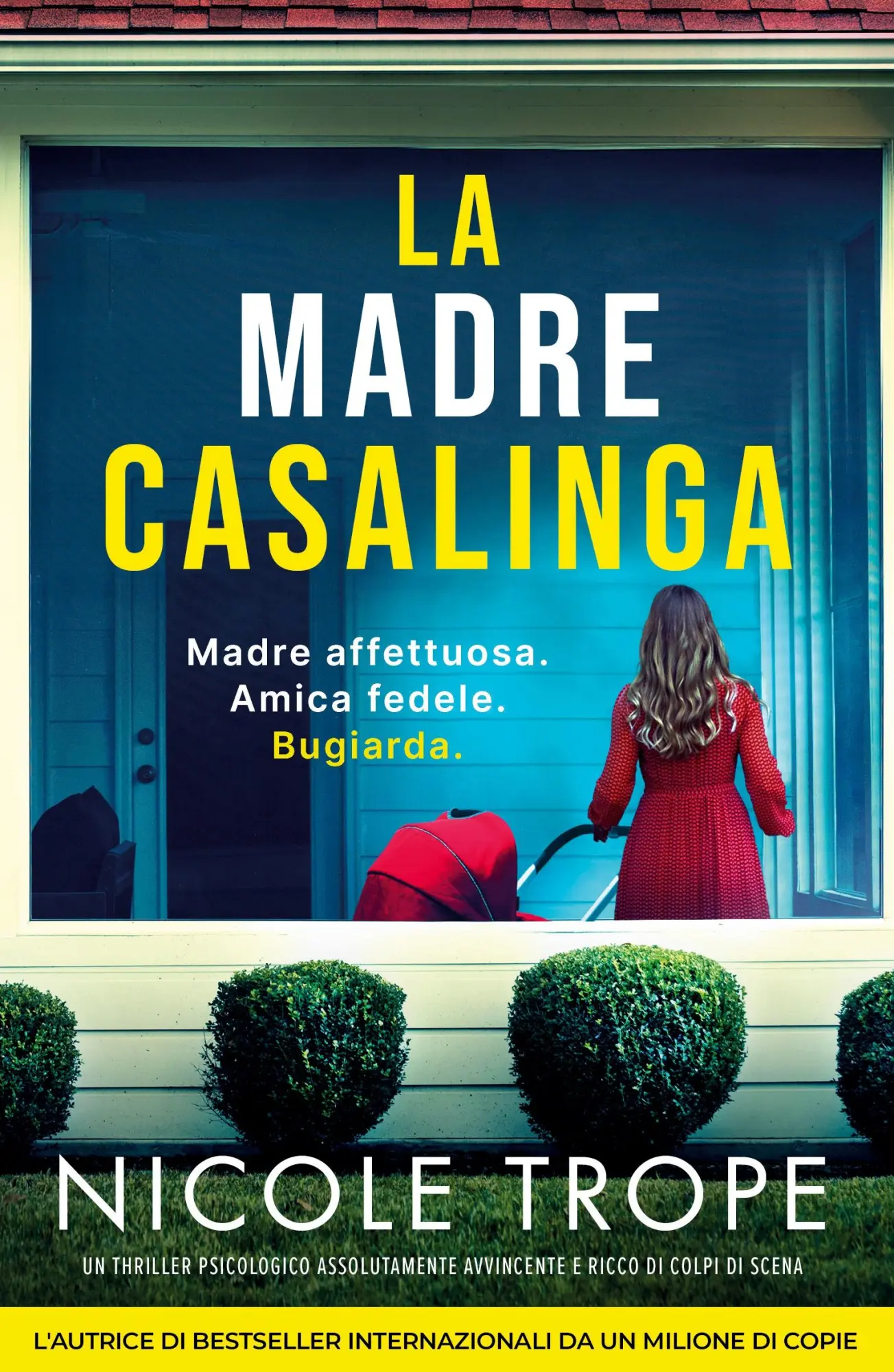 Cover: 9781835256879 | La madre casalinga | Nicole Trope | Taschenbuch | Italienisch | 2024