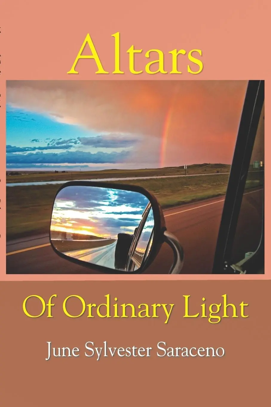 Cover: 9781891386879 | Altars Of Ordinary Light | June Saraceno | Taschenbuch | Englisch