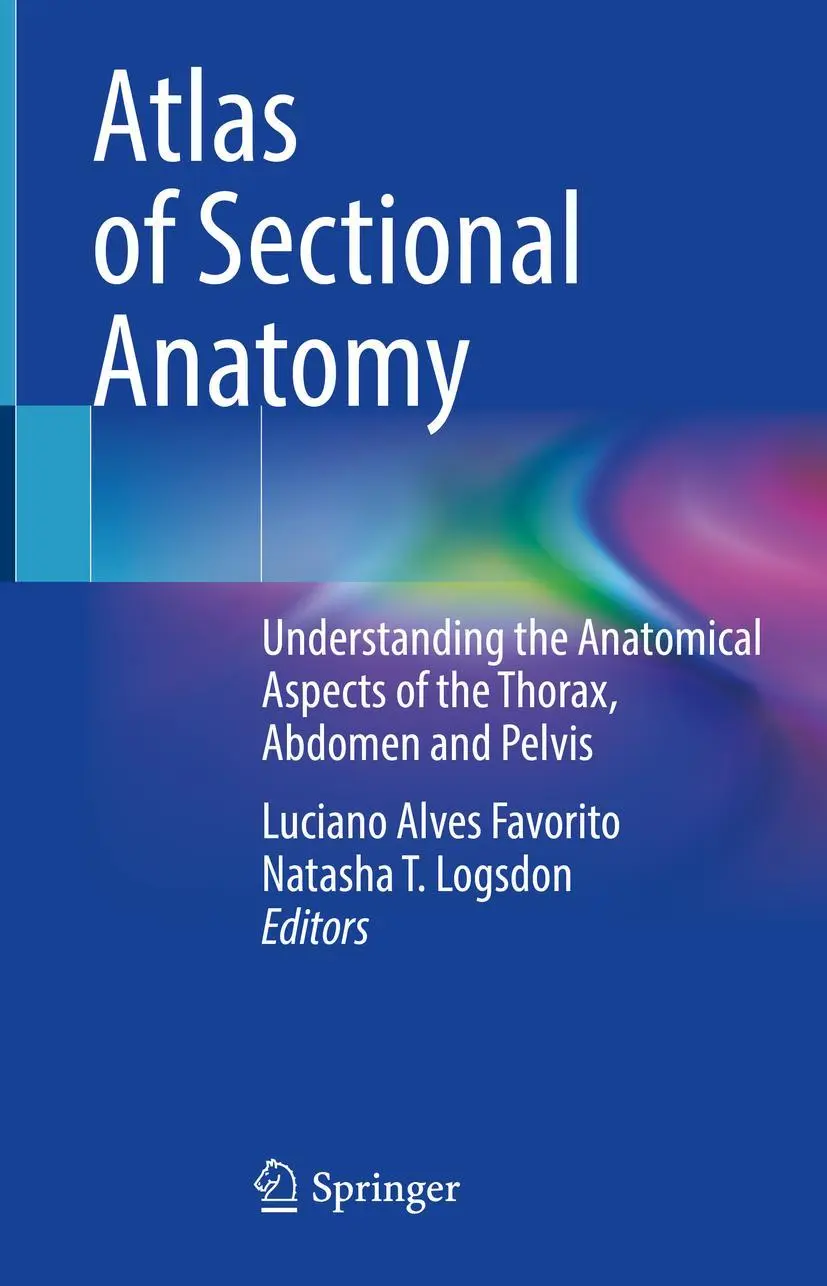 Cover: 9783030916879 | Atlas of Sectional Anatomy | Natasha T. Logsdon (u. a.) | Buch | xiii