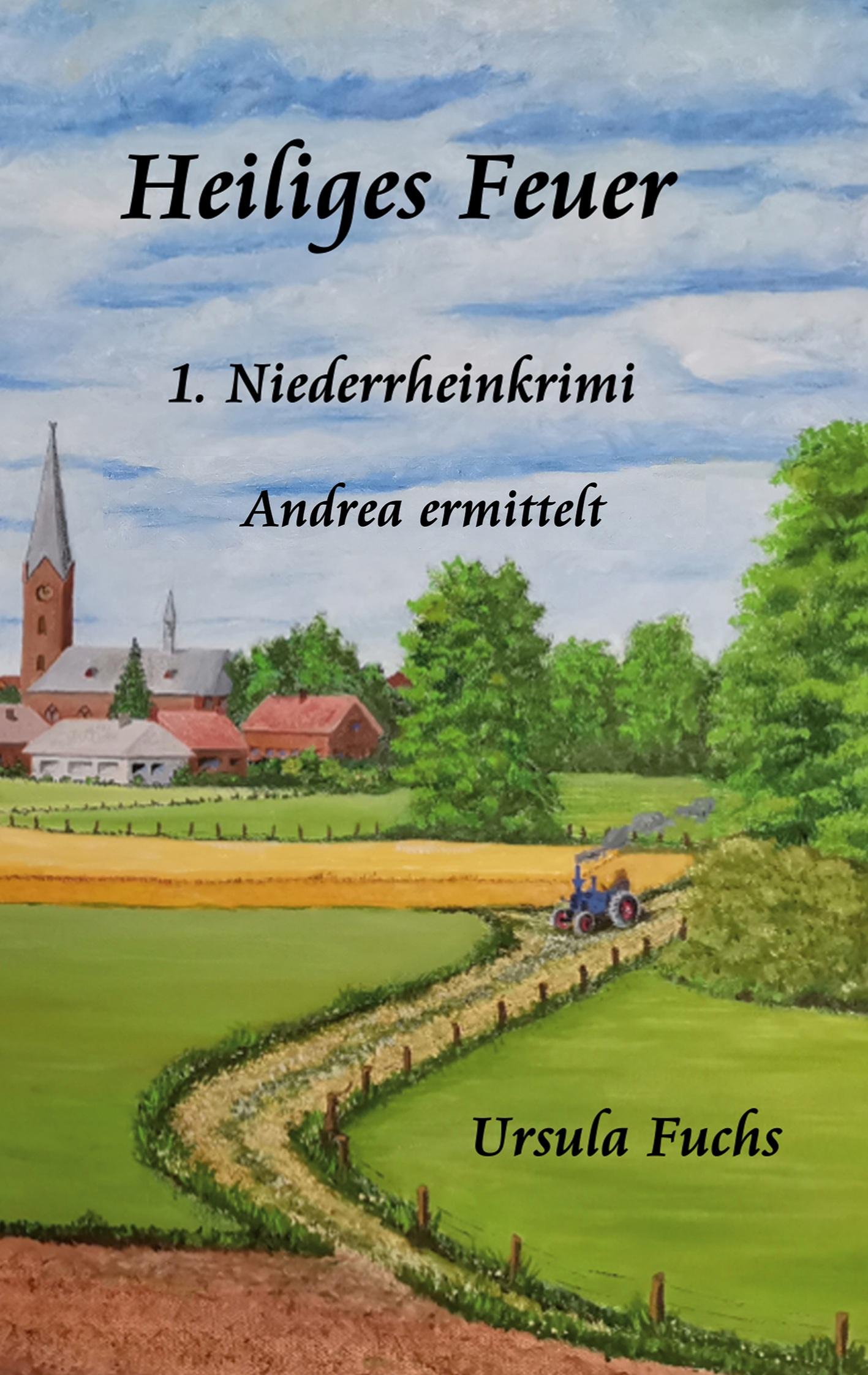 Cover: 9783753406879 | Heiliges Feuer | Andrea ermittelt | Ursula Fuchs | Taschenbuch | 2021