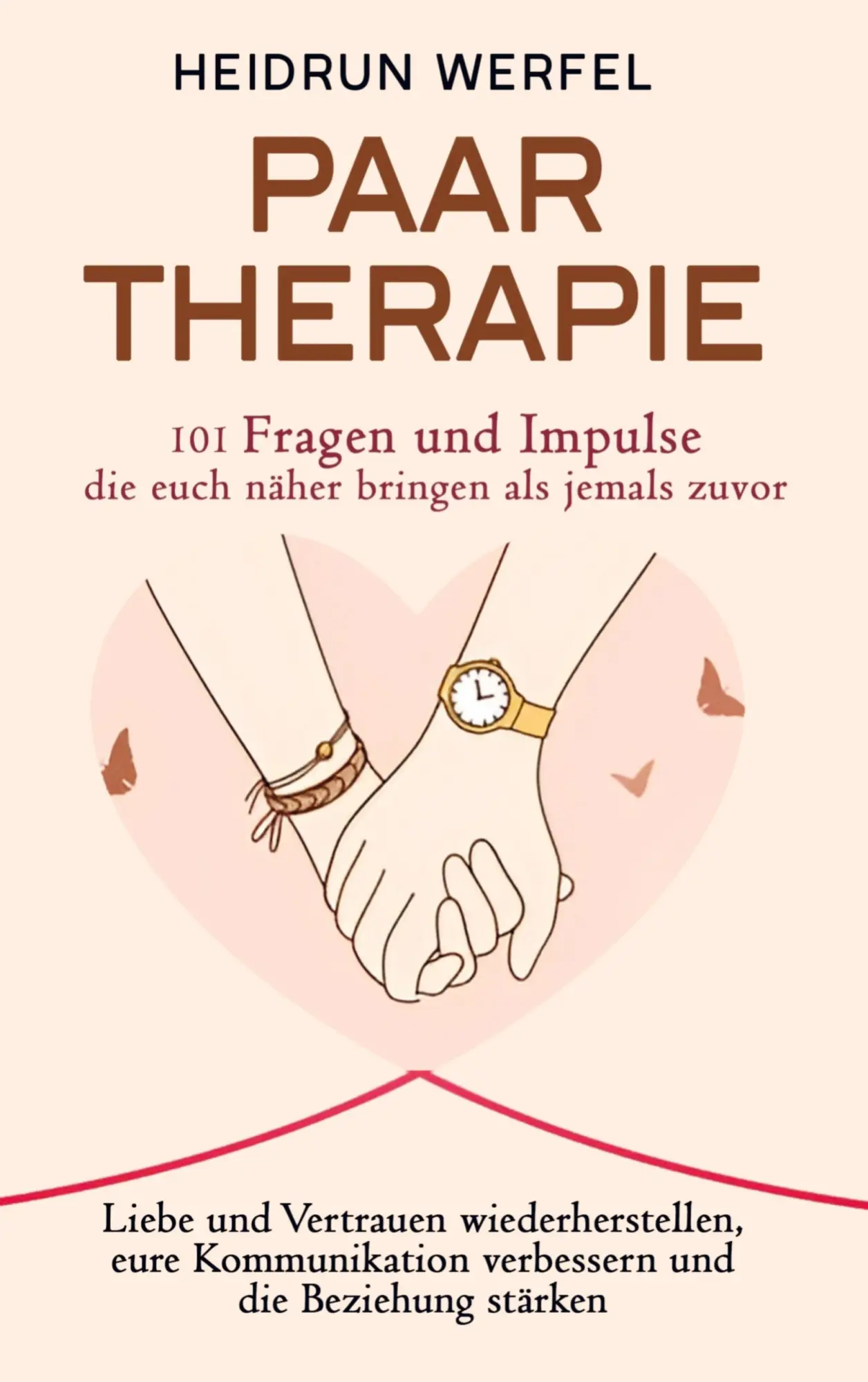 Cover: 9789403716879 | Paartherapie - 101 Fragen und Impulse, die euch näher bringen als...