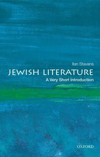 Cover: 9780190076979 | Jewish Literature | A Very Short Introduction | Ilan Stavans | Buch