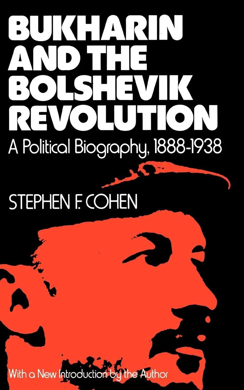 Cover: 9780195026979 | Bukharin and the Bolshevik Revolution | Stephen F. Cohen (u. a.)
