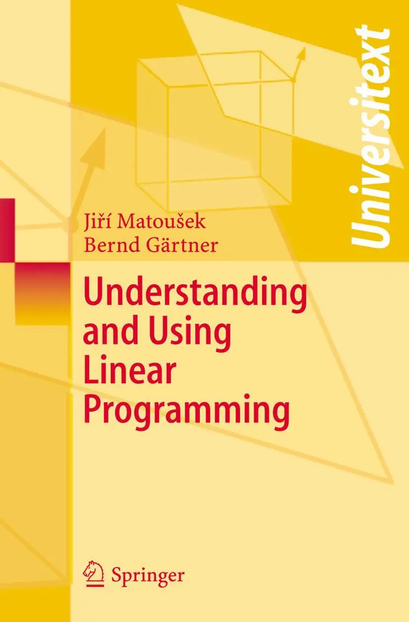 Cover: 9783540306979 | Understanding and Using Linear Programming | Bernd Gärtner (u. a.)